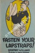 Book cover of Fasten Your Lapstraps! by WILLIAMS, Geoffrey